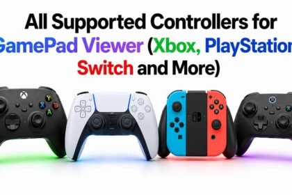 All Supported Controllers for GamePad Viewer (Xbox, PlayStation, Switch and More)