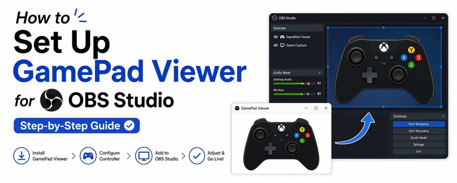 How to Set Up GamePad Viewer for OBS Studio (Step-by-Step Guide)